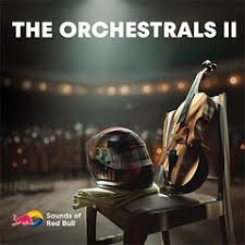 Poster of The Orchestrals II  Sounds of Red Bull